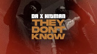 They Don't Know - Hitman