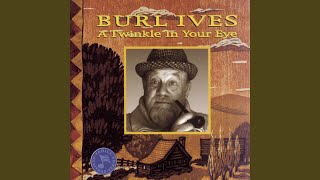 Mother Goose Songs (Album Version) - Burl Ives