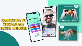 COMO CONFIGURAR TU STREAMLABS DESDE ANDROID! 2024 - by Dako