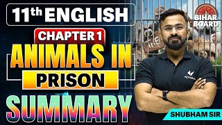 Animal In Prison Class 11 Summary | Class 11th English Chapter 1 Bihar Board | Shubham Sir
