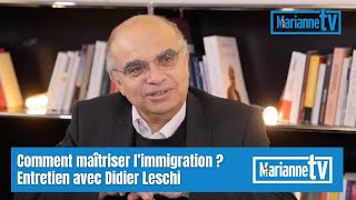 Comment ma&icirc;triser l&rsquo;immigration ? Entretien avec Didier Leschi