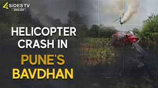 Helicopter Crash in Pune's Bavdhan || Breaking News|| @4SiDESTVEnglish