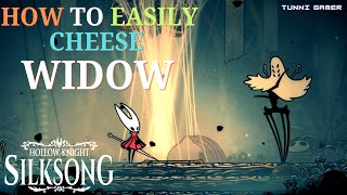 How To Easily Cheese/Beat Widow Boss | HOLLOW KNIGHT: SILKSONG #guide #tips