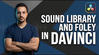 How To Use The Sound Library In DaVinci Resolve 20 (2026 Easy Guide)