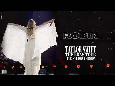Taylor Swift - Robin (Live Studio Version)
