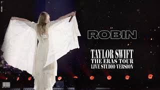 Taylor Swift - Robin (Live Studio Version)