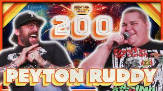 Our Best Work W/Peyton Ruddy | Bein' Ian with Jordan #200