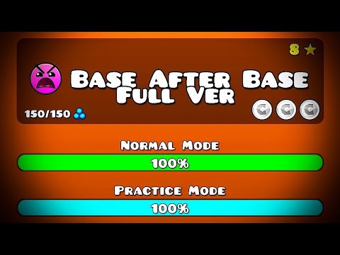 Base After Base Full Version 100% 3 Coins | Geometry Dash