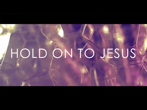 First NLR Worship - Hold on to Jesus (Lyric Video)