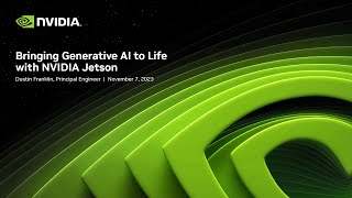 Stream Bringing Generative AI to Life with NVIDIA Jetson Online