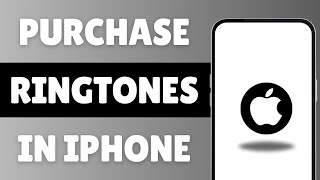 How To Purchase Ringtones In iPhone I How To Download Ringtones In iPhone From iTunes Store