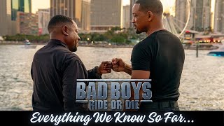 BAD BOYS: RIDE OR DIE - Everything We Know So Far...  #badboys4 #willsmith #martinlawrence