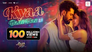 Kyaa Baat Haii 2.0 | Govinda Naam Mera | Vicky, Kiara | Harrdy, Tanishk, Nikhita, Jaani, B Praak