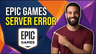 Fix Epic Games Server Error (Step By Step Guide)