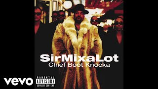 Nasty Dog - Sir Mix-A-Lot