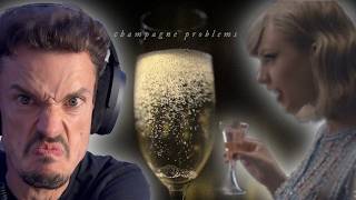 Songwriting Teacher Reacts: Champagne Problems (Taylor Swift)