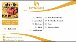 Sultan / D&uuml;n Gece - Mustafa Demirci