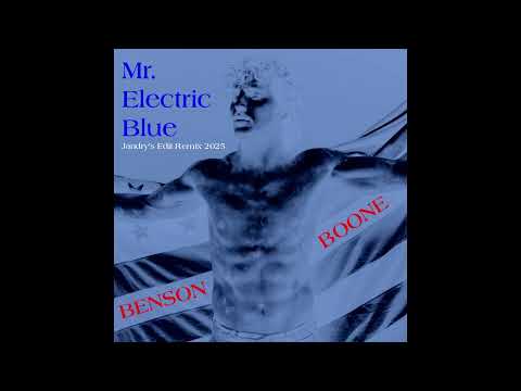 Benson Boone-Mr. Electric Blue (Jandry's Edit Remix 2025)