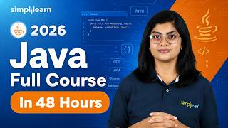 Java Full Course 2026 | Learn Java Online In 48 Hours | Complete Advanced Java Course | Simplilearn