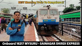 Best Morning Train To BENGALURU : MANDYA To BENGALURU | Onboard 16217 Mysuru - Sainagar Shirdi Exp.