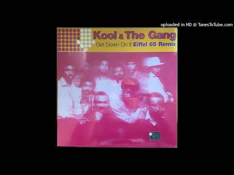 Kool & The Gang - Get Down On It (Eiffel 65 Remix 2000) 2000