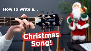 How To Write A Christmas Song