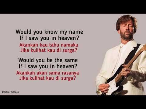 Eric Clapton - Tears In Heaven | Lirik Terjemahan