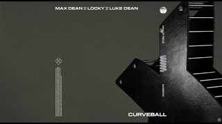 Curveball - Max Dean
