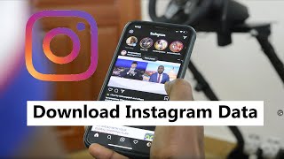 How To Download Your Instagram Data