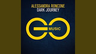 Dark Journey (Extended Mix) - Alessandra Roncone