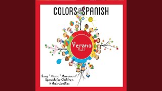 La Canci&oacute;n de los Dedos - Colors of Spanish