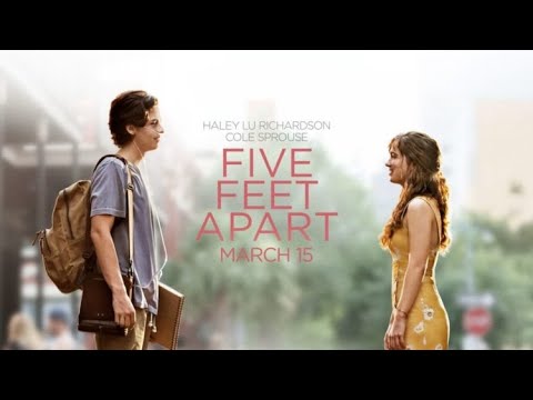 Five Feet Apart Full Movie