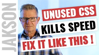 Unused CSS KILLS Your Site Speed  - here&rsquo;s how to fix it!
