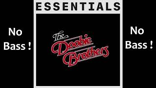 Listen To The Music ► The Doobies Brothers ◄🎸► No Bass Guitar ◄🟢 Clic 👍🟢