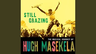 Been Such a Long Time Gone (Album Version) - Hugh Masekela
