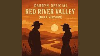 Red River Valley - Darryn official