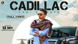 Cadillac (Full Song) Sabi Bhinder | The Kidd | Punjabi Songs 2020 | Jatt Life Studios