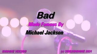 Michael Jackson   Bad (Karaoke Version) Lyrics