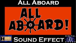 All Aboard Sound Effect | HI - RES AUDIO
