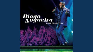 Sangrando (Ao Vivo) - Diogo Nogueira