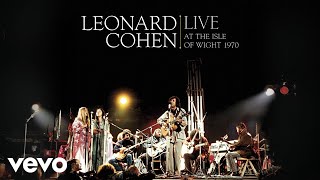 So Long, Marianne (Live at Isle of Wight Festival, UK) - Leonard Cohen