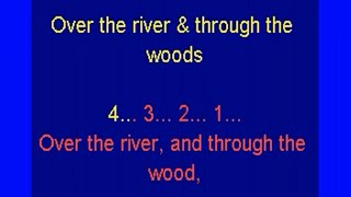 Thanksgiving Over the river & through the woods