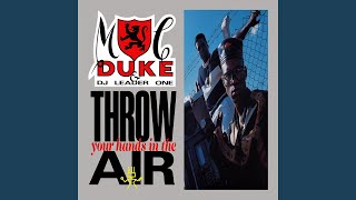 Throw Your Hands in the Air (Rap Vocal Mix) - M.C. Duke