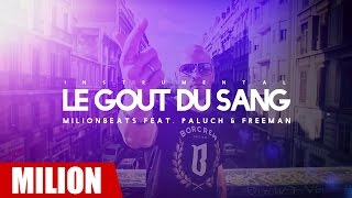 Le go&ucirc;t du sang (Instrumental) - Milionbeats