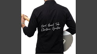 Still in Search Electric Guitar - Hand Bend Tab