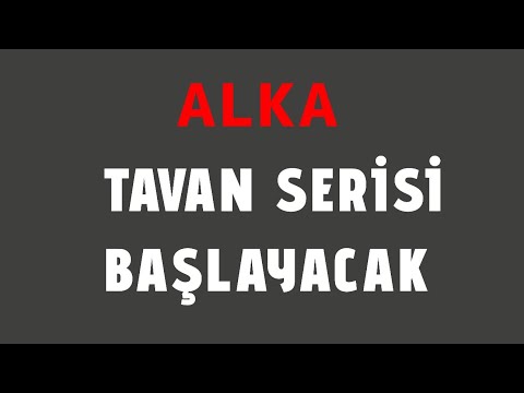 #ALKA TAVAN SERİSİ BAŞLAYACAK   KAZN&Ccedil; 100/1300