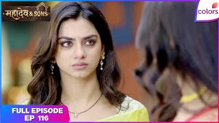 Mahadev & Sons | Full Episode - 116 | Narmada, Rajji's Ultimatum | Colors TV