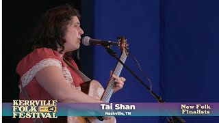 Tai Shan - If Heaven Had Waited  (Kerrville Folk Festival's New Folk Competition  Finalist)