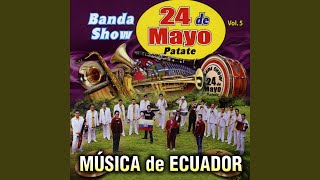 As&iacute; es mi Vida - Banda Show 24 de Mayo de Patate