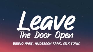 Bruno Mars, Anderson .Paak, Silk Sonic - Leave the Door Open (Lyrics)